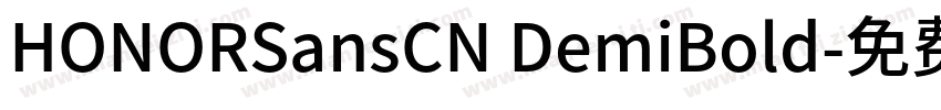 HONORSansCN DemiBold字体转换